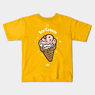 It's Ice Cream Time Kids T-Shirt